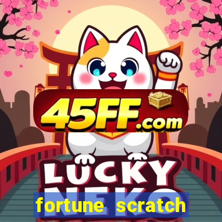 fortune scratch life paga